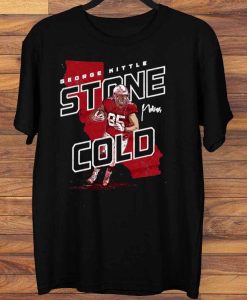 George Kittle Stone Cold T-ShirtGeorge Kittle Stone Cold T-Shirt
