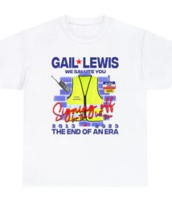 Gail Lewis We Salute You T Shirt