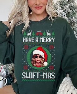 Have A Merry Swiftmas Sweatshirt