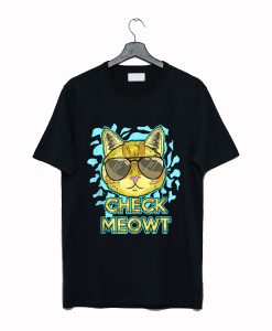 Cat Pun Humor Cool Kitten Love Check Meowt T Shirt