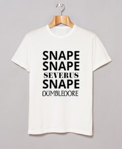 Snape Snape Severus Snape T Shirt