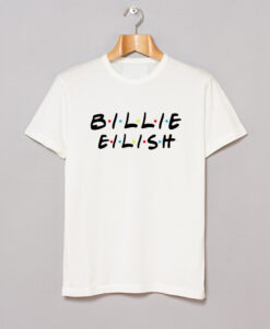 Billie Eilish Friends Tv Show T-Shirt