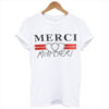 Merci Mon Cheri T Shirt