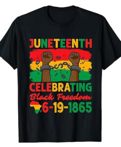 Juneteenth Celebrating T Shirt