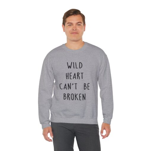 Wild Heart Can t Be Broken Sweatshirt thd